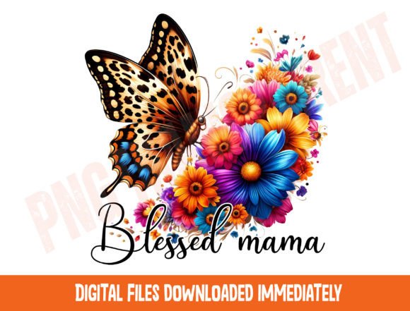 Download Blessed Mama Butterfly Png, Floral Png - Blessed mama Collection